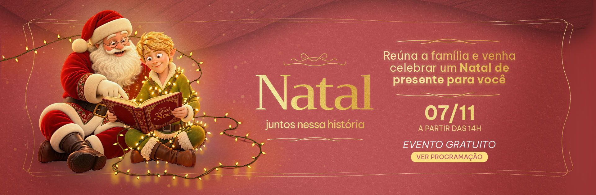 CAS_64_26_CHEGADA NOEL_ROTATIVO-DESKTOP_1920x631px_v2.jpg
