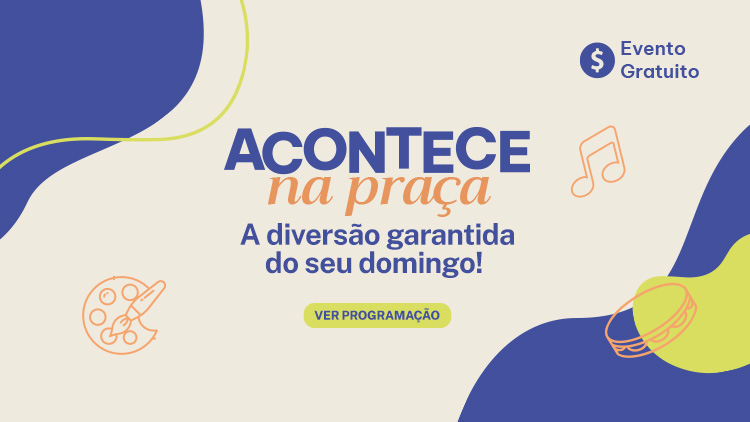 CAS_19_26 ACONTECE_NA_PRACA_BANNER_ROTATIVO_MOBILE_750x422px_V2.jpg